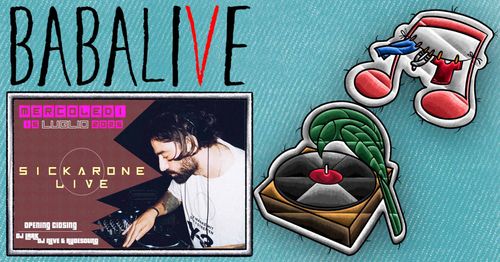 ✮🎵 BaBaLIVE - SICKARONE live 🎵 ✮