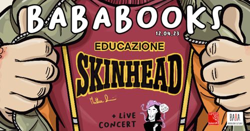 BaBaBooks & Music ___ EDUCAZIONE SKINHEAD!