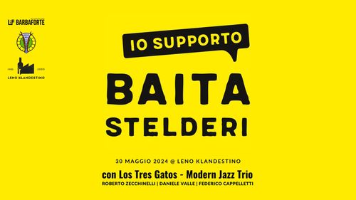 Leno Klandestino supporta Baita Stelderi! - con Los Tres Gatos, Modern Jazz Trio