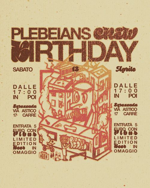 Plebeians crew Birthday
