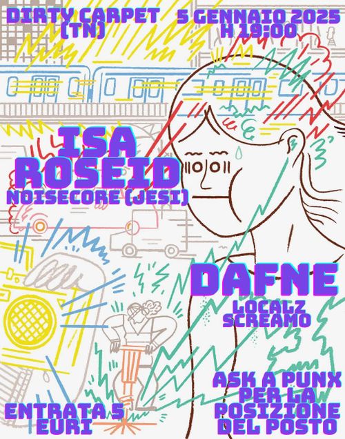 ISA ROSEID + DAFNE @ DIRTY CARPET