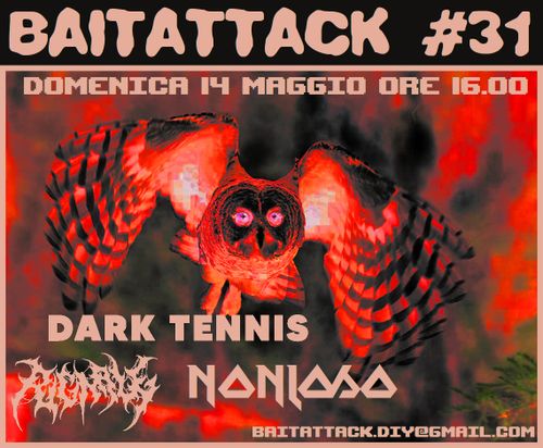 Dark Tennis + Pugnale + Nonloso