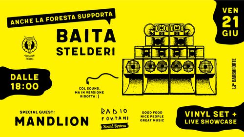 Baita Stelderi fundraiser con Radio Fontani e Mandlion (vinyl set + live showcase)