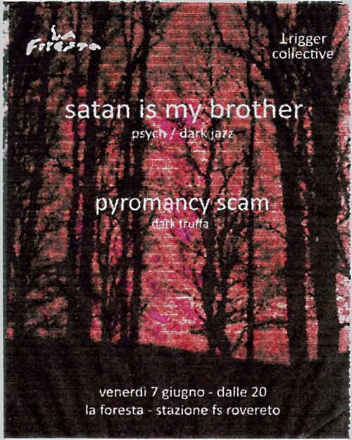 Satan is my brother + Pyromancy Scam