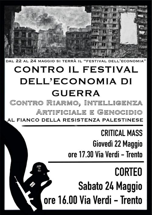 Corteo - contro il festival dell'economia di guerra (contro riarmo, intelligenza artificiale e genocidio)