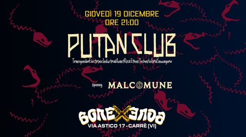 PUTAN CLUB + MALCOMUNE