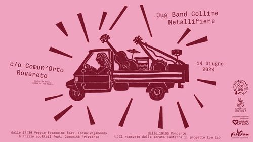 Jug Band Colline Metallifere live in orto / fundraiser Eco Lab