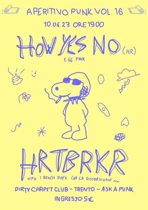 HOW YES NO (Croazia) + HRTBRKR