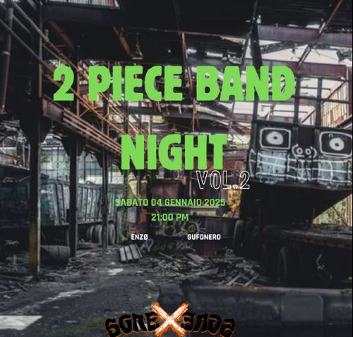 2 PIECE BAND NIGHT -vol. 2-