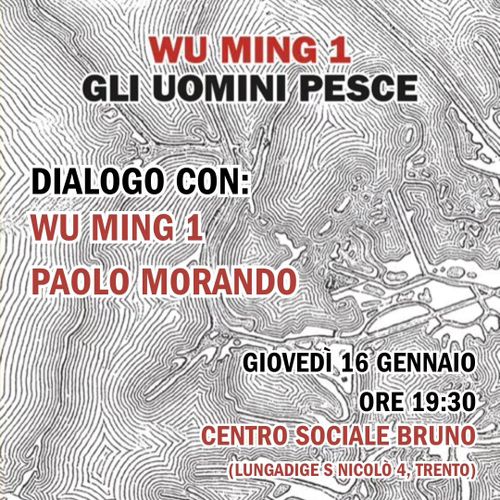 Gli uomini Pesce: presentazione con WU MING 1