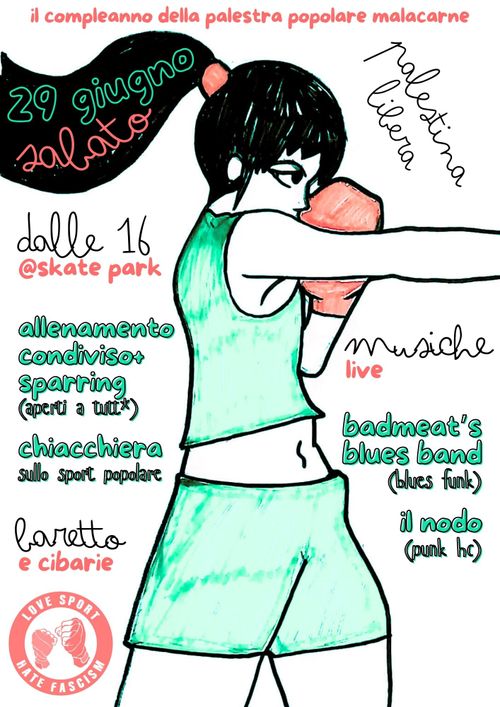 Compleanno Palestra Popolare Malacarne