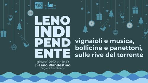 Leno Indipendente * bollicine e panettoni sulle rive del torrente