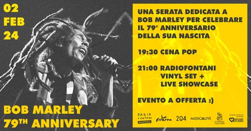 Bob Marley 79th anniversary celebration con RadioFontani
