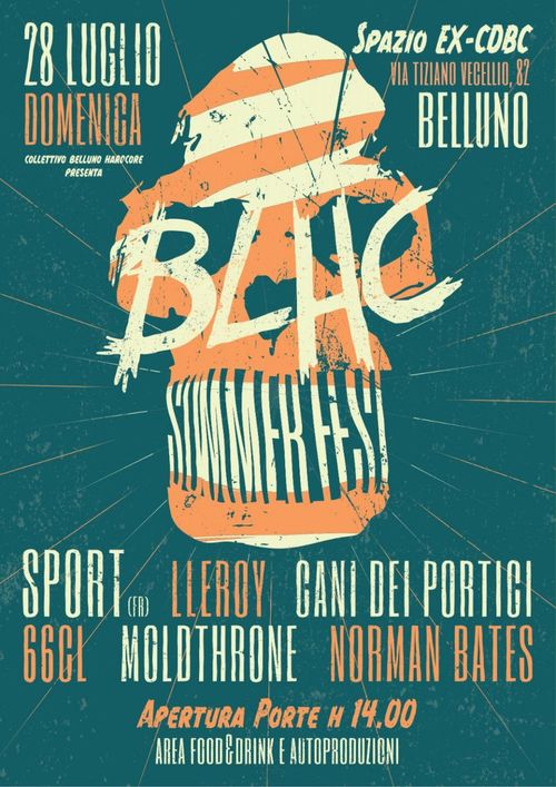 BL.HC Summerfest: Sport + 66CL + Norman Bates + Cani dei Portici + Moldthrone + Lleroy